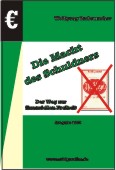 Die Macht des Schuldners Die Macht des Schuldners