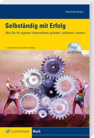 Selbständig mit Erfolg: Personalwirtschaft bietet professionelle Hilfe für den Weg in die Selbständ Selbständig mit Erfolg: Personalwirtschaft bietet professionelle Hilfe für den Weg in die Selbständ