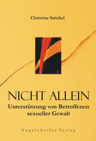 Nicht allein - ein Selbsthilfebuch Nicht allein - ein Selbsthilfebuch