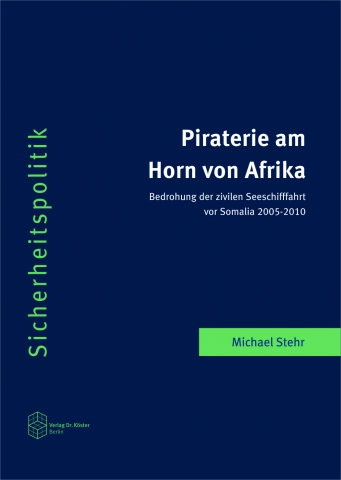 Deutsche Reeder sind von Piraterie vor Somalia intensiv betroffen Deutsche Reeder sind von Piraterie vor Somalia intensiv betroffen