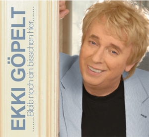 Ekki Göpelt - Bleib noch ein bisschen hier