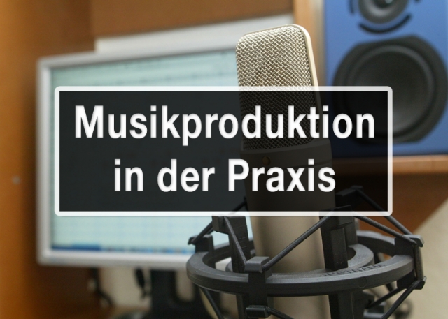 Audio-Workshop: Musikproduktion für Einsteiger/innen Audio-Workshop: Musikproduktion für Einsteiger/innen