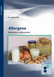 Allergene - Risikofaktor Lebensmittel Allergene - Risikofaktor Lebensmittel