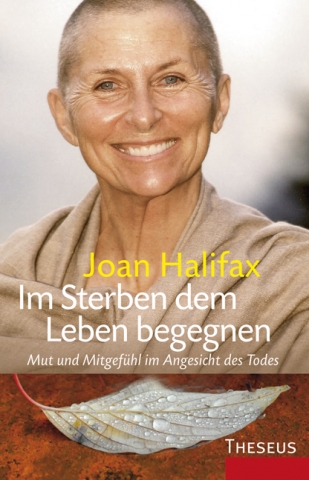 Mit Joan Halifax und ihrem neuen Buch Mit Joan Halifax und ihrem neuen Buch