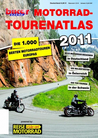 Bikerszene bringt mit ihrem Motorradtourenatlas 2011 Weltneuheit auf den Markt