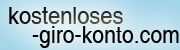 Ein kostenloses Girokonto im Test Ein kostenloses Girokonto im Test
