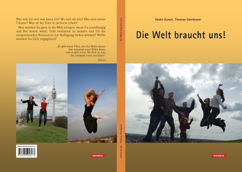 Ein neues Buch: Die Welt braucht uns!