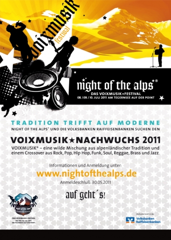 Night of the Alps (8. bis 10. Juli am Tegernsee) und die Volksbanken Raiffeisenbanken  suchen den Vo