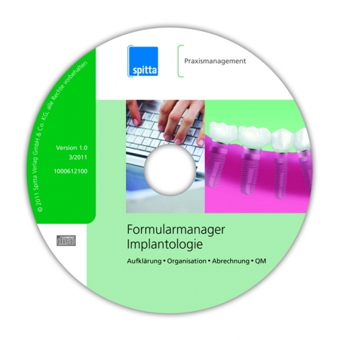Alles aus einem Guss - Formularmanager Implantologie Alles aus einem Guss - Formularmanager Implantologie