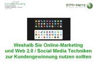 Weshalb Firmen Web 2.0 Portale zur Kundengewinnung nutzen sollten Weshalb Firmen Web 2.0 Portale zur Kundengewinnung nutzen sollten
