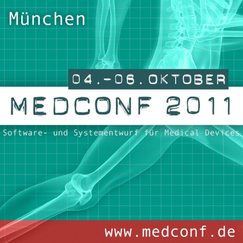MedConf 2011 - Die Konferenz für Softwareentwicklung und Systementwurf in der Medizintechnik
