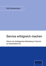 Buch „Service erfolgreich machen“ Buch „Service erfolgreich machen“