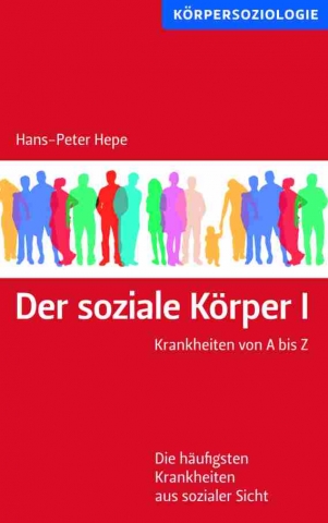 Der soziale Körper Der soziale Körper