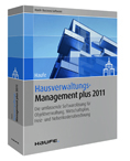 Das Haufe HausverwaltungsManagement plus 2011 vereint komfortable Funktionalität und aktuelles Fachw
