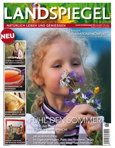 Landspiegel: Fühle und schmecke den Sommer Landspiegel: Fühle und schmecke den Sommer