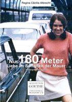 Regina Albrecht: Nur 180 Meter