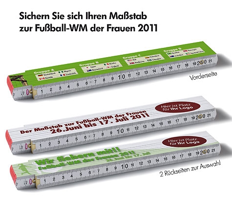 Bedruckte Zollstöcke zur Fussball-WM der Frauen 2011 in Deutschland Bedruckte Zollstöcke zur Fussball-WM der Frauen 2011 in Deutschland