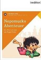Nepomucks Abenteuer Nepomucks Abenteuer