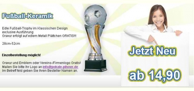 Pokale und Trophäen aus eigener Produktion Pokale und Trophäen aus eigener Produktion