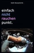 Das neue Nichtraucher-Buch Das neue Nichtraucher-Buch