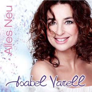 Isabel Varell - Alles neu Isabel Varell - Alles neu