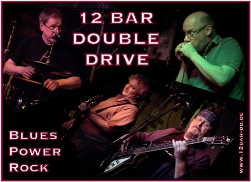 Bluesrock: 12 BAR DOUBLE DRIVE am 2. Juli 2011 live im Daggis Einflug