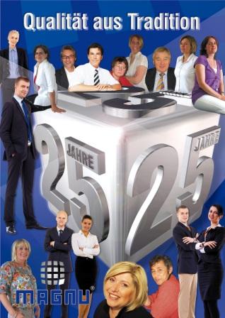 Magnu GmbH- 25 Jahre Qualität v.TÜV zertifiziert u.vielfach ausgezeichnet als bester Betrieb Magnu GmbH- 25 Jahre Qualität v.TÜV zertifiziert u.vielfach ausgezeichnet als bester Betrieb