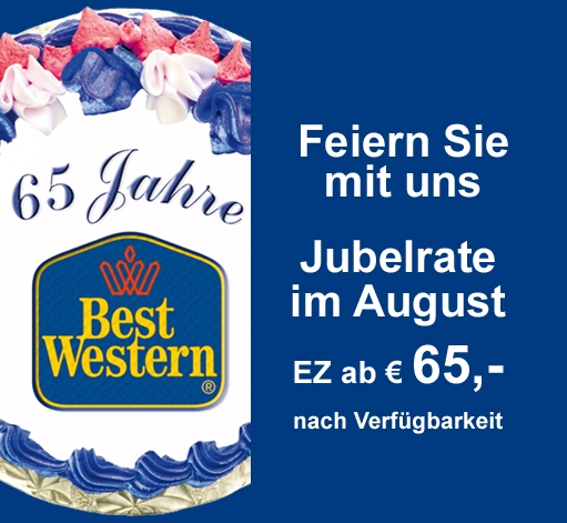 Gemeinsam mit Freunden feiern - drei Best Western feiern zusammen den 65. Best Western Geburtstag Gemeinsam mit Freunden feiern - drei Best Western feiern zusammen den 65. Best Western Geburtstag