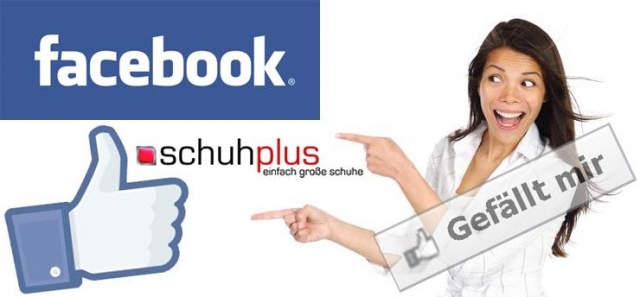 schuhplus, Europas größtes Versandhaus für Schuhe inÜbergrößen, jetzt auf Facebook - Kampagnenstart schuhplus, Europas größtes Versandhaus für Schuhe inÜbergrößen, jetzt auf Facebook - Kampagnenstart