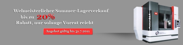 Sommer-Lagerverkauf: 20% bei Werkzeugmaschinen sparen Sommer-Lagerverkauf: 20% bei Werkzeugmaschinen sparen