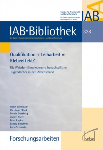 Benachteiligte Jugendliche durch Leiharbeit in den Arbeitsmarkt integrieren? Benachteiligte Jugendliche durch Leiharbeit in den Arbeitsmarkt integrieren?
