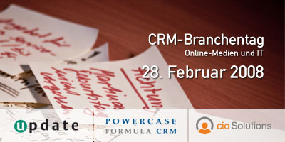CRM-Branchentag Online-Medien und IT CRM-Branchentag Online-Medien und IT