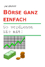 Neu erschienen: Börse ganz einfach. So verdienen Sie mit! Neu erschienen: Börse ganz einfach. So verdienen Sie mit!