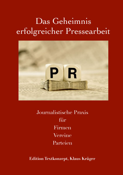 Krügers eBook – Pressearbeit für Vereine, Firmen & Parteien