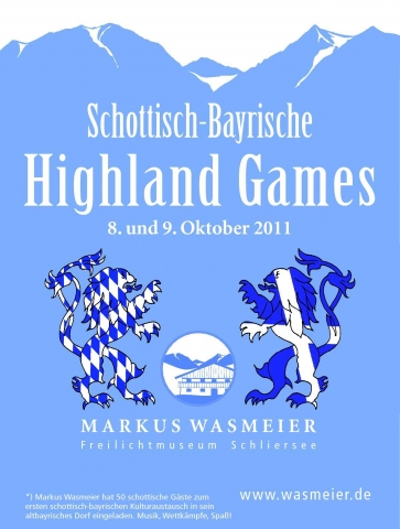 Schottisch-Bayrische Highland Games am 8./9. Oktober 2011 im Markus Wasmeier Freilichtmuseum Schlier Schottisch-Bayrische Highland Games am 8./9. Oktober 2011 im Markus Wasmeier Freilichtmuseum Schlier