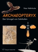 ARCHAEOPTERYX - Der Urvogel von Solnhofen ARCHAEOPTERYX - Der Urvogel von Solnhofen
