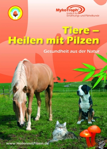 Die ganze Kraft der Natur für die besten Freunde des Menschen nutzen: Die ganze Kraft der Natur für die besten Freunde des Menschen nutzen: