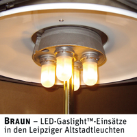 LED-Gaslight von BRAUN - speziell für historische Leuchten entwickelt und förderfähig