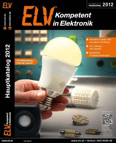 Neuer ELV-Hauptkatalog 2012 ab sofort erhältlich Neuer ELV-Hauptkatalog 2012 ab sofort erhältlich