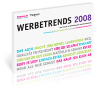 Werbetrends 2008 - Die neue Studie Werbetrends 2008 - Die neue Studie