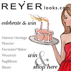 REYERlooksÖsterreichs erster High - Fashion Online Shop feiert Geburtstag! REYERlooksÖsterreichs erster High - Fashion Online Shop feiert Geburtstag!