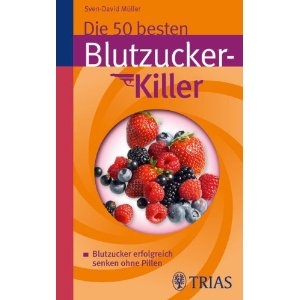 Die besten 50 Blutzucker-Killer