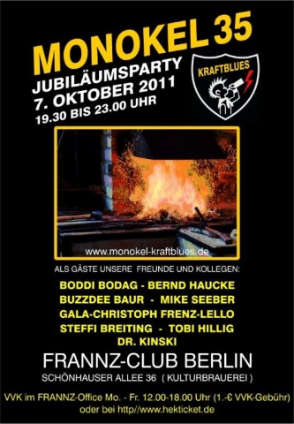 35 Jahre Monokel: Jubiläumskonzert mit MONOKEL-KRAFTBLUES und Gästen am Freitag, 7. Oktober 2011, im