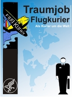 Als Kurier um die Welt
