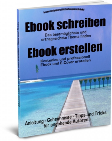 Ebook schreiben? Ebook erstellen Ebook schreiben? Ebook erstellen