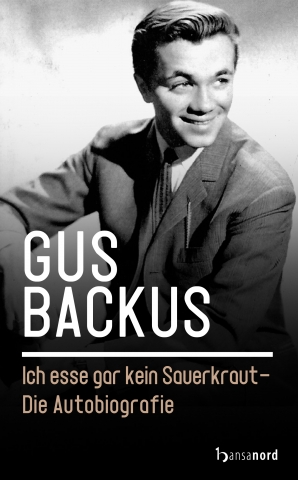 Gus Backus - Ich esse gar kein Sauerkraut Gus Backus - Ich esse gar kein Sauerkraut
