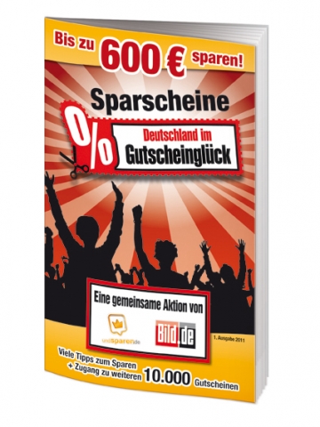 Sparscheine - Deutschland im Gutscheinglück ab 08. November 2011 im Handel Sparscheine - Deutschland im Gutscheinglück ab 08. November 2011 im Handel