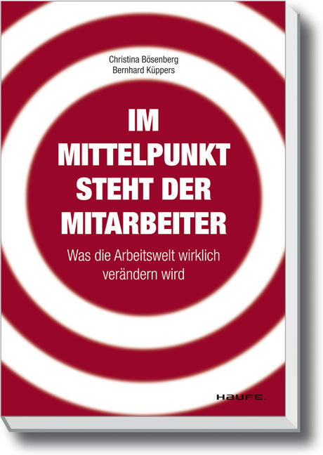 Haufe: Im Mittelpunkt steht der Mitarbeiter Haufe: Im Mittelpunkt steht der Mitarbeiter