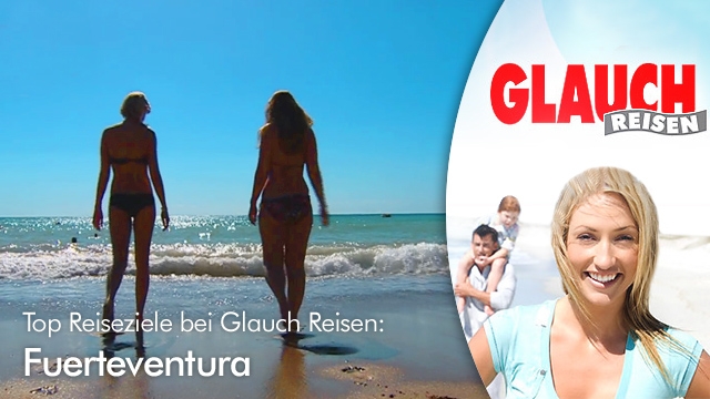 Mit Glauch Reisen nach Fuerteventura Mit Glauch Reisen nach Fuerteventura