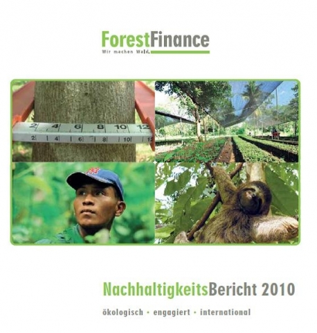 Erster Nachhaltigkeitsbericht der ForestFinance Erster Nachhaltigkeitsbericht der ForestFinance